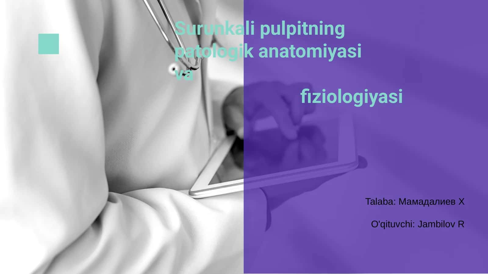 Surunkali pulpitning patologik anatomiyasi va fiziologiyasi 1