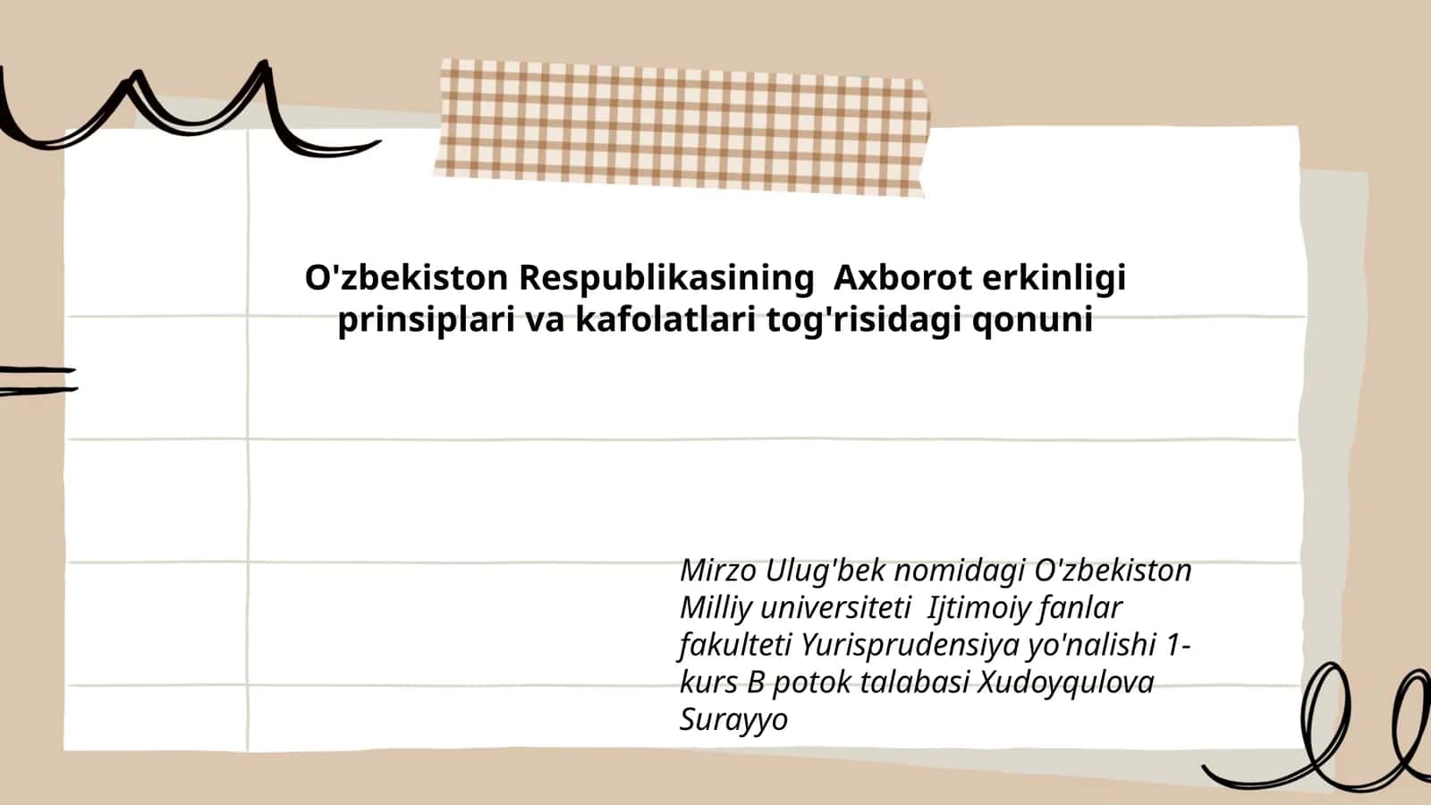 O'zbekiston Respublikasining Axborot erkinligi prinsiplari va kafolatlari tog'risidagi qonuni 1