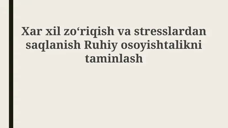 Xarxilzoʻriqish va Stressni Bartaraf Etish 1