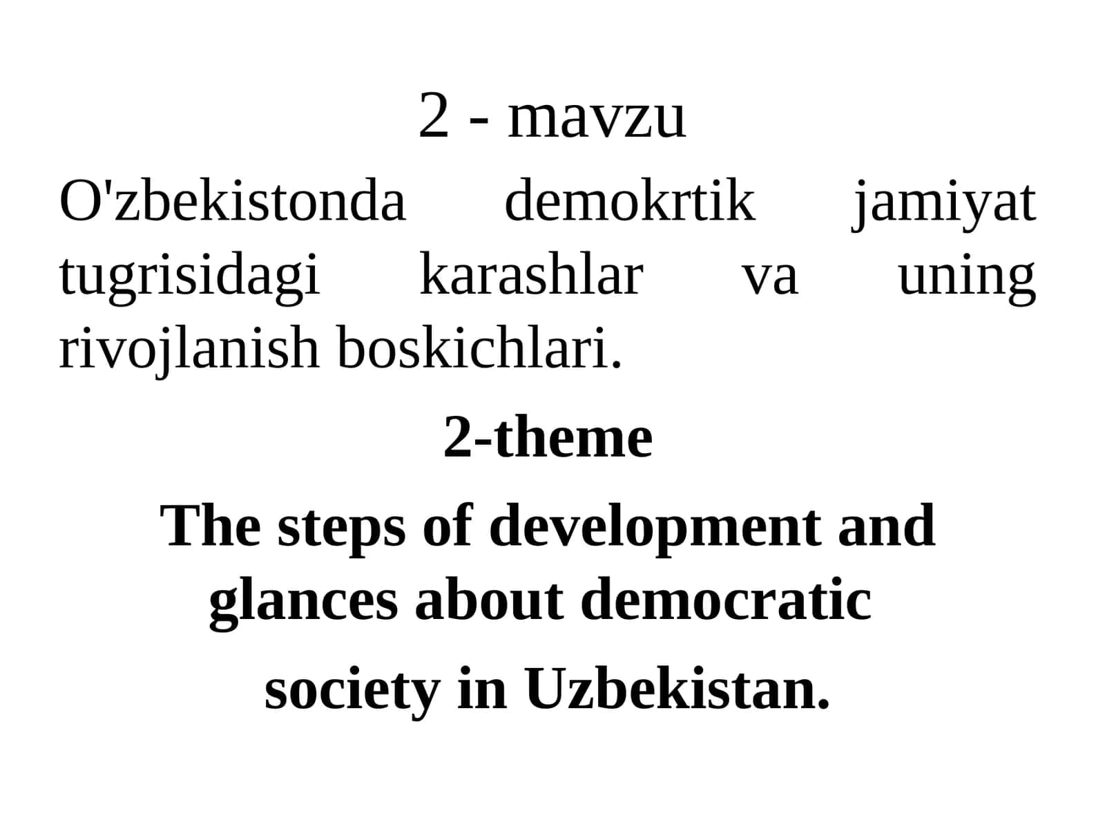 O'zbekistonda demokratik jamiyat tugrisidagi karashlar va uning rivojlanish boskichlari 1