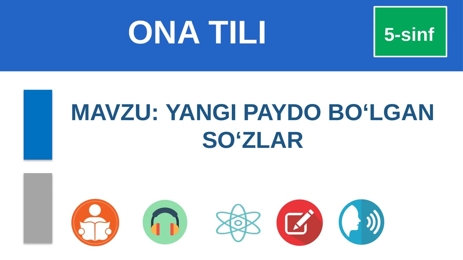 5-sinf. Yangi paydo bo'lgan so'zlar 1