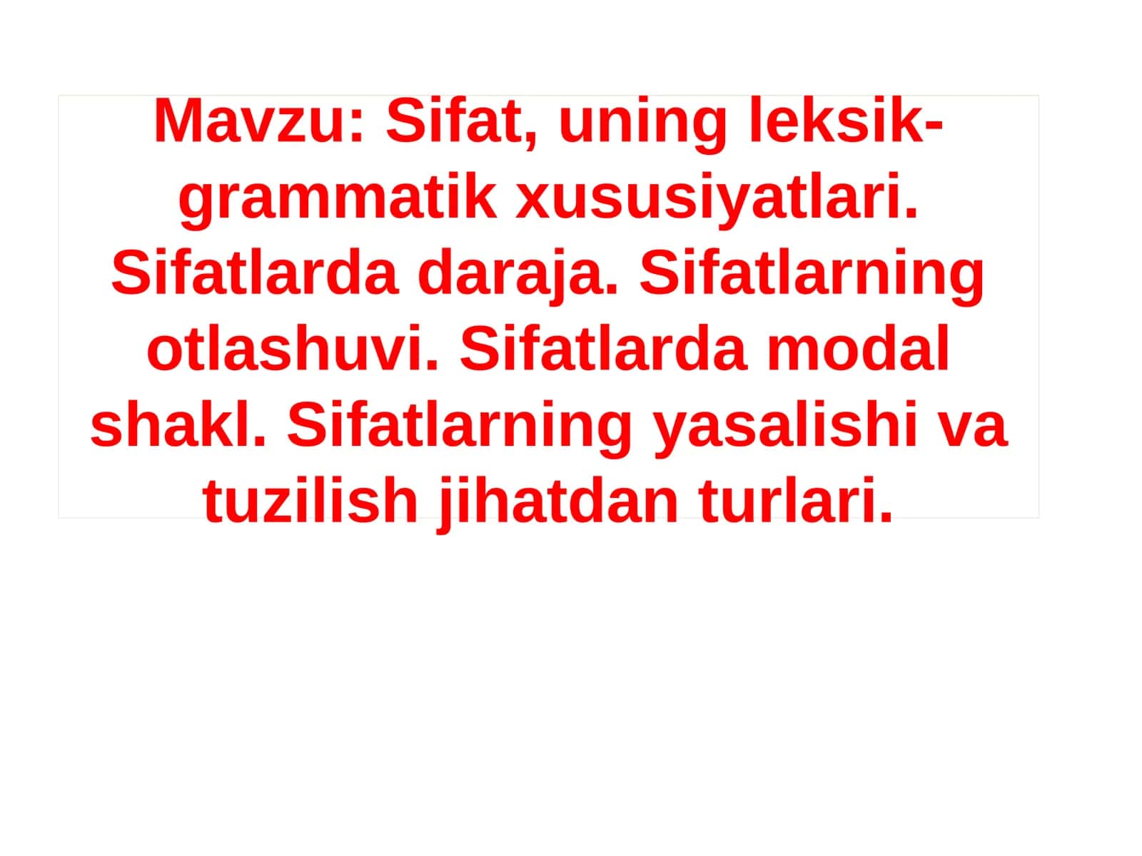 Sifat, uning leksik-grammatik xususiyatlari 1
