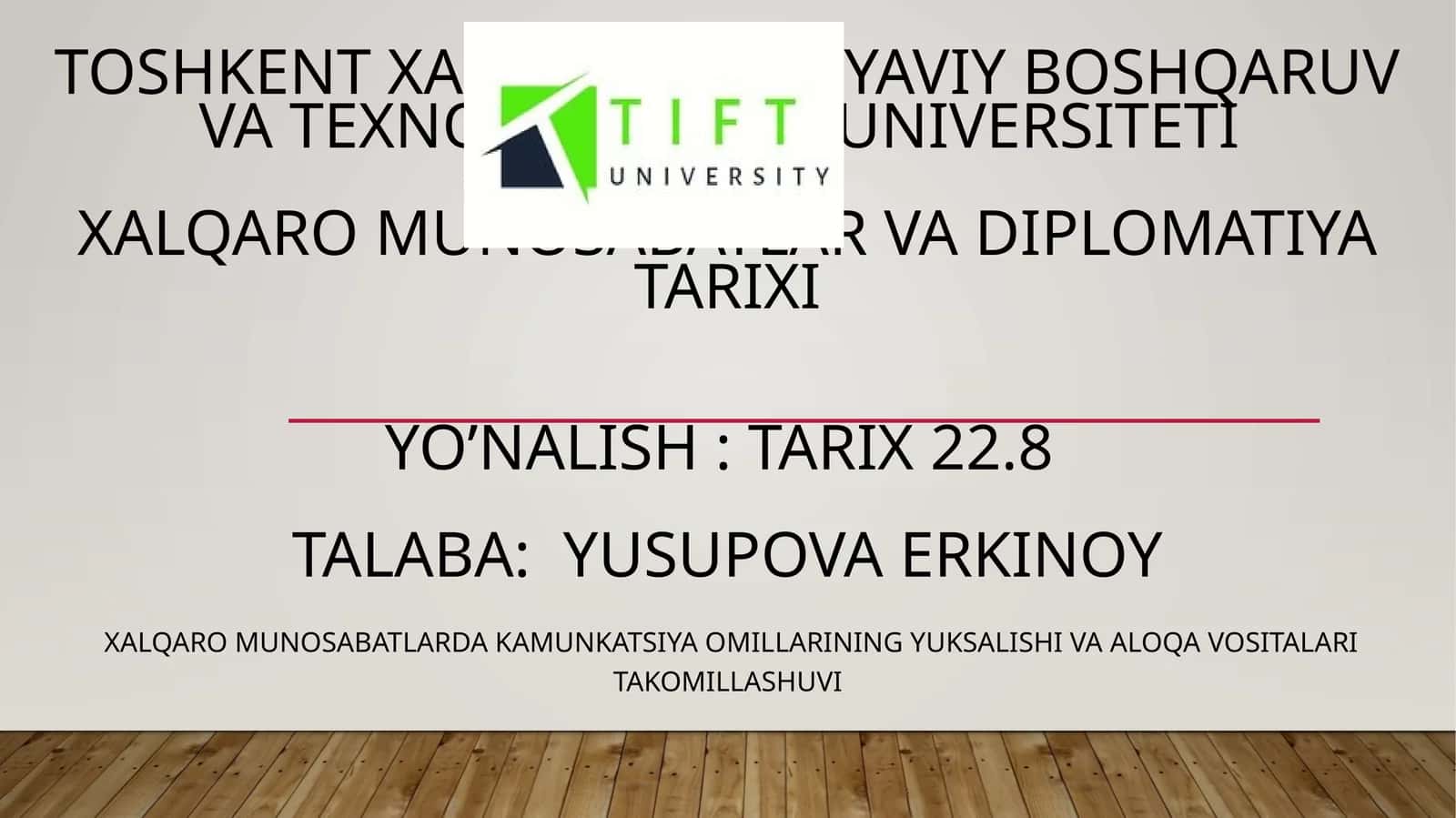 Xalqaro munosabatlar va dIplomatiya tarixi 1