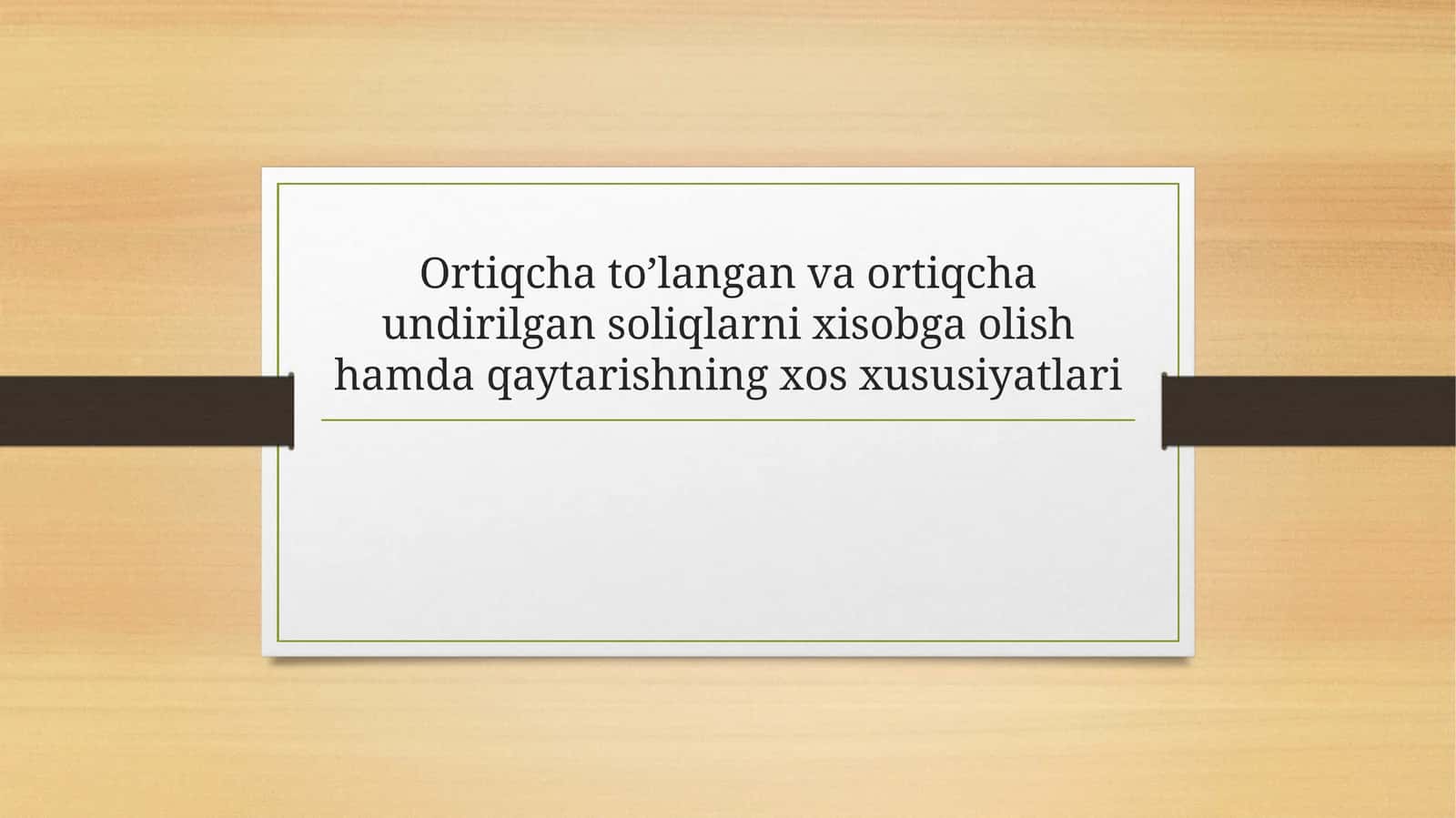 Ortiqchato'langan va undirilgan soliq 1