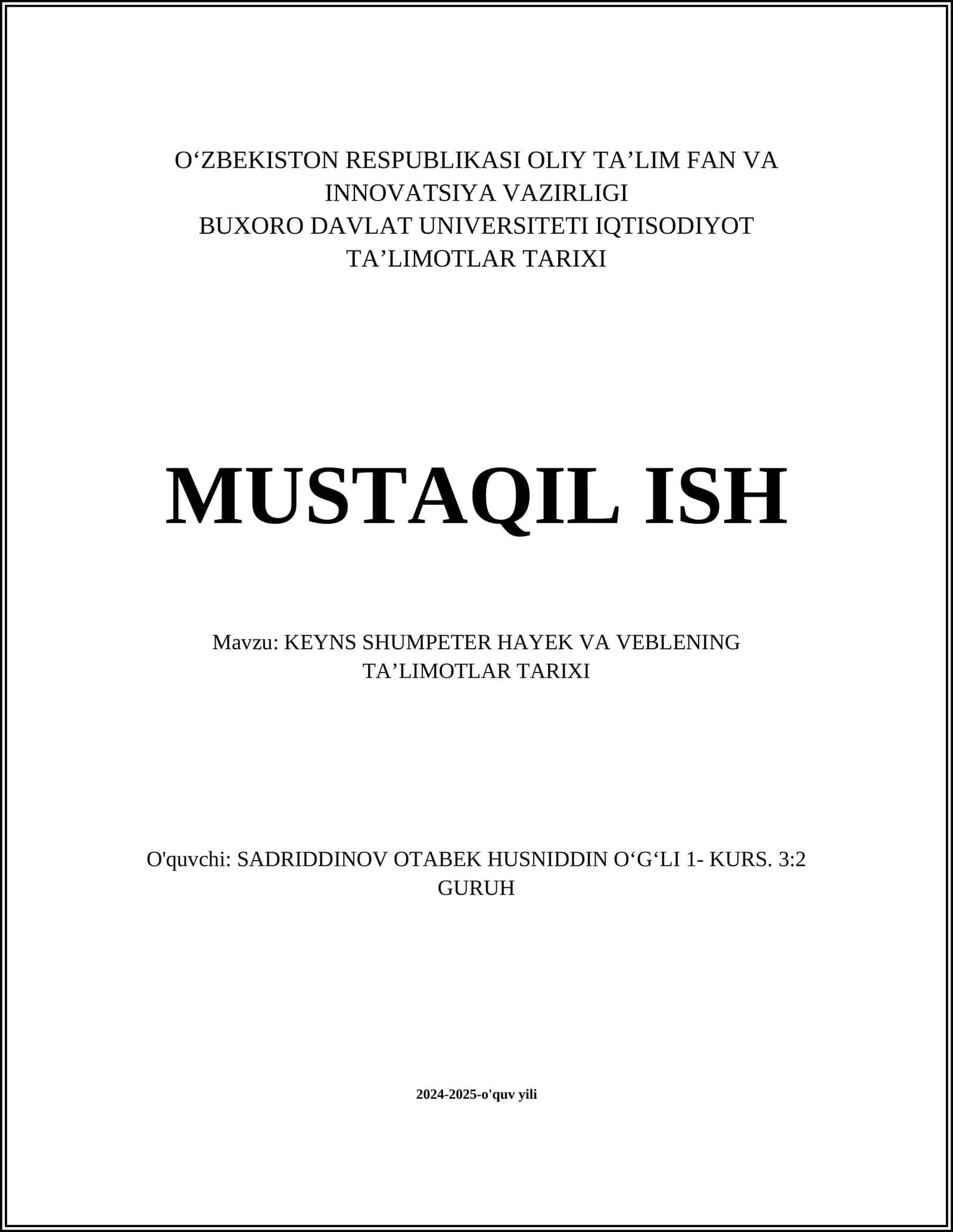 Keynes, Schumpeter, Hayek va Veblenning Ta'limotlar Tarixi 1