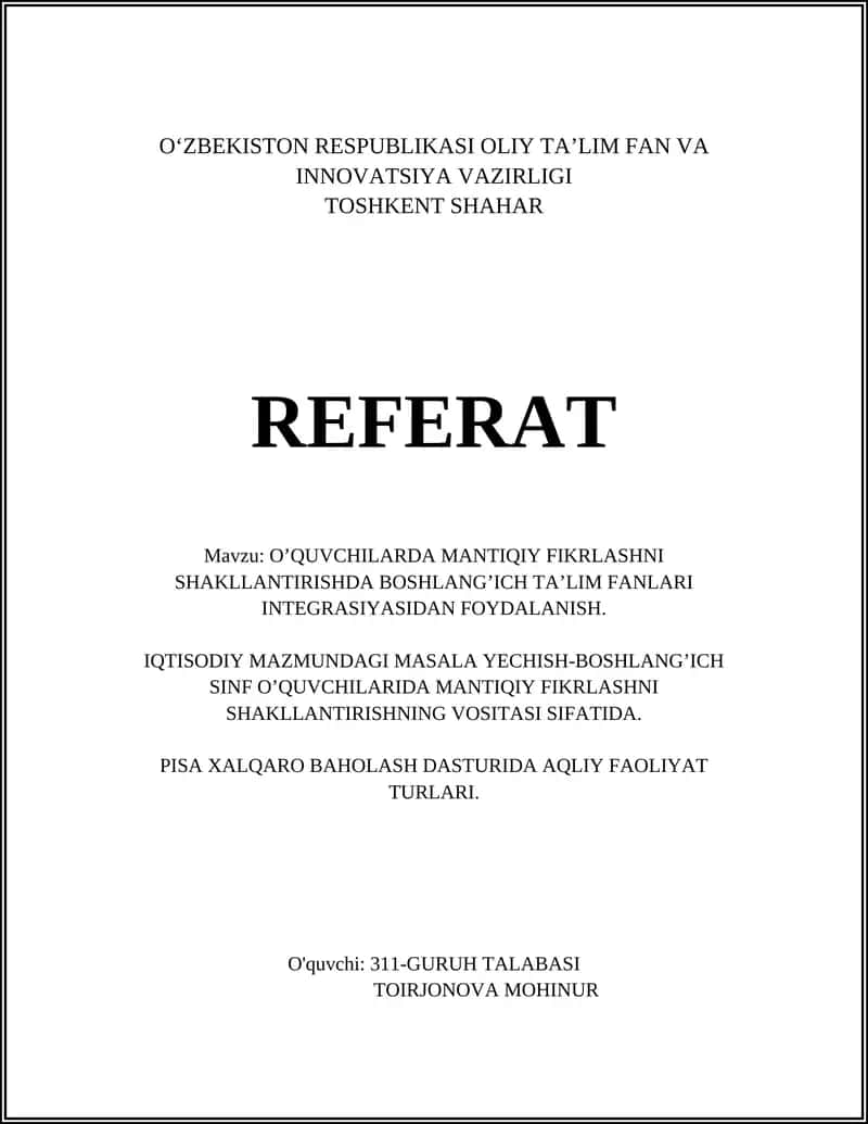 O’QUVCHILARDA MANTIQIY FIKRLASHNI SHAKLLANTIRISHDA BOSHLANG’ICH TA’LIM FANLARI INTEGRASIYASIDAN FOYDALANISH 1