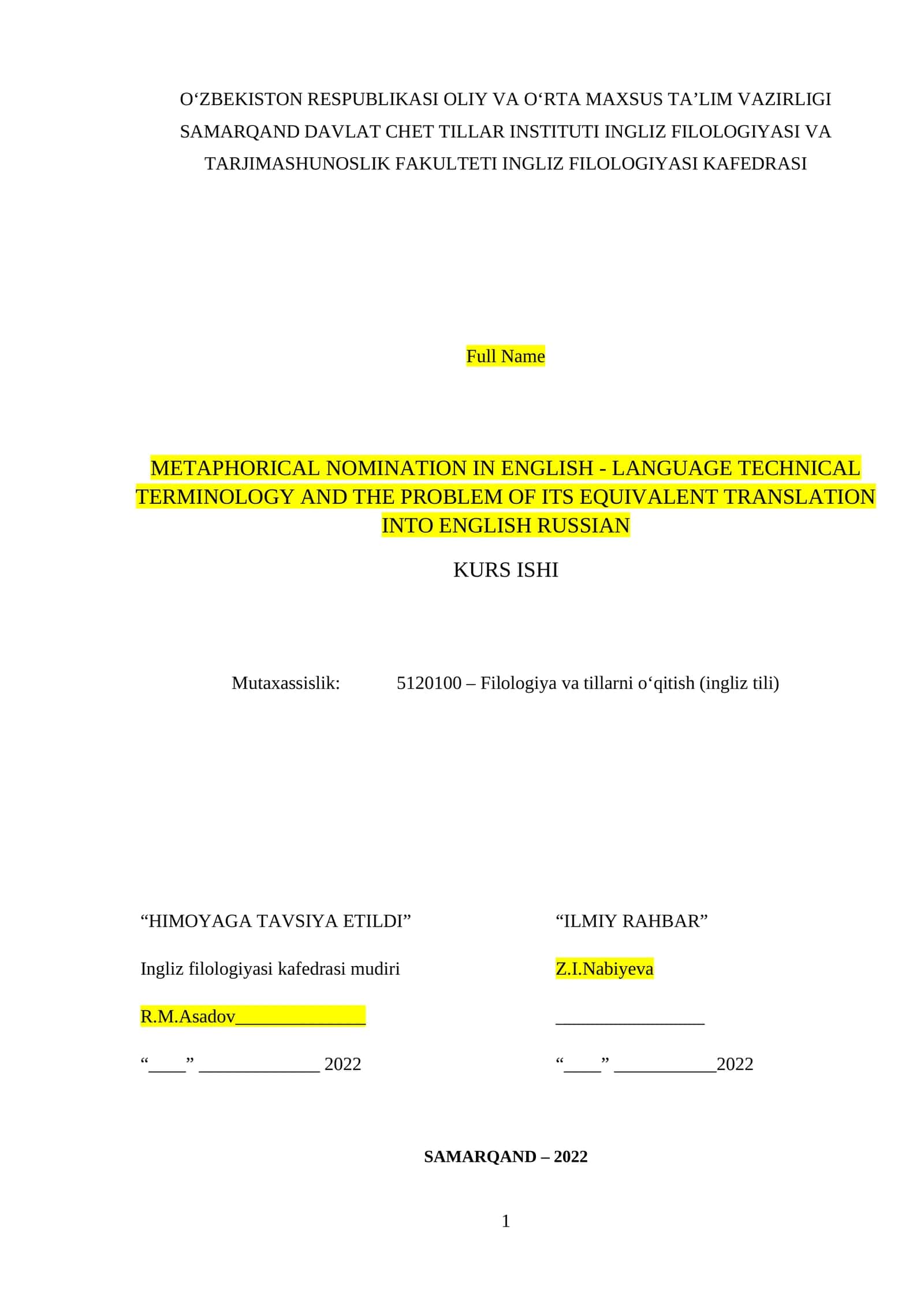 METAPHORICAL NOMINATION IN ENGLISH - LANGUAGE TECHNICAL TERMINOLOGY AND THE PROBLEM OF ITS EQUIVALENT TRANSLATION INTO ENGLISH RUSSIAN 1