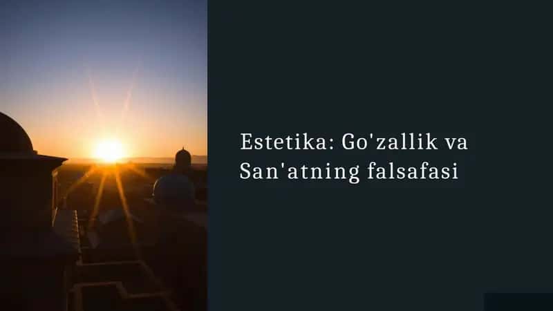 Estetika: Go'zallik va San'atning falsafasi 1