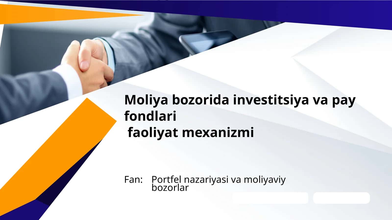 Moliya bozorida investitsiya va pay fondlari faoliyat mexanizmi 1