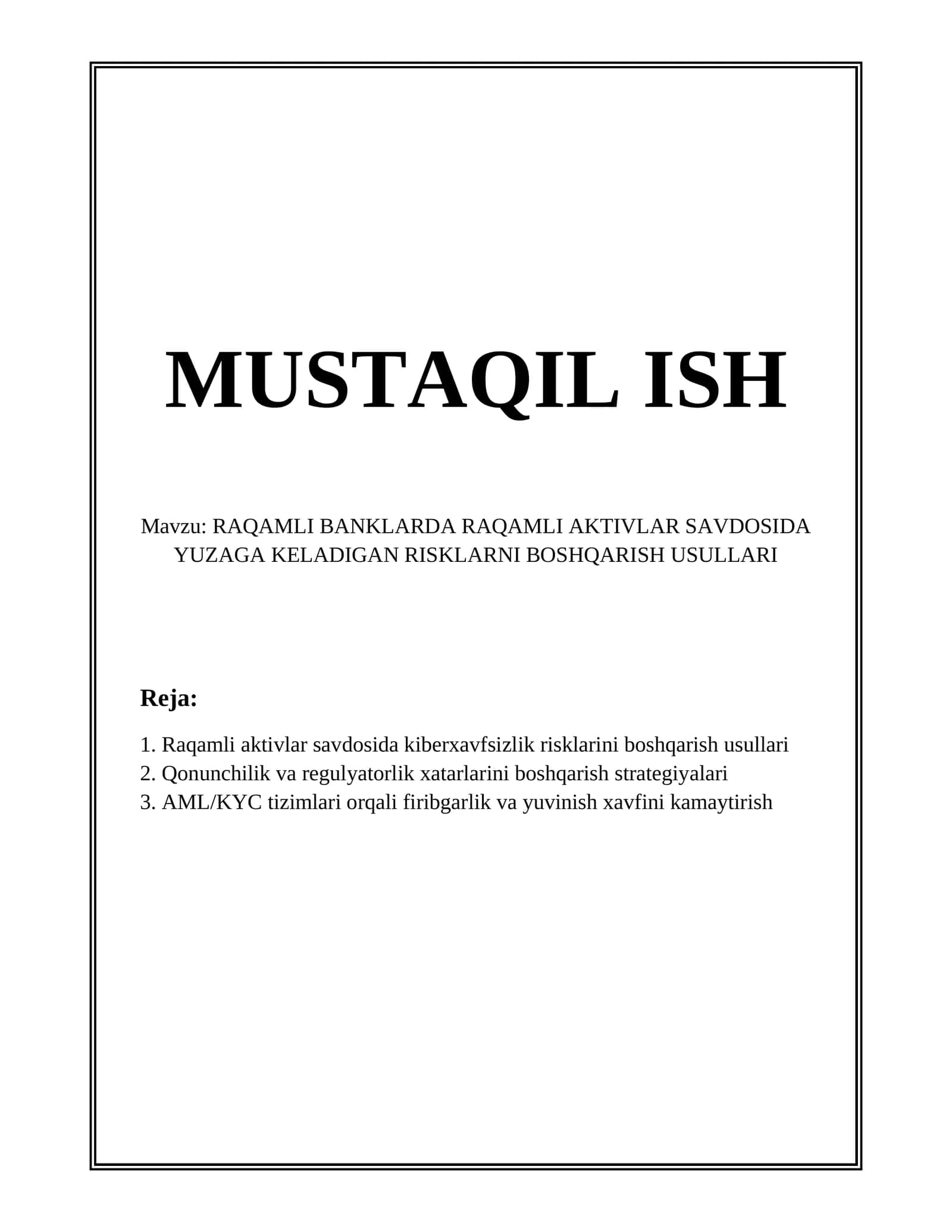 RAQAMLI BANKLARDA RAQAMLI AKTIVLAR SAVDOSIDA YUZAGA KELADIGAN RISKLARNI BOSHQARISH USULLARI 1