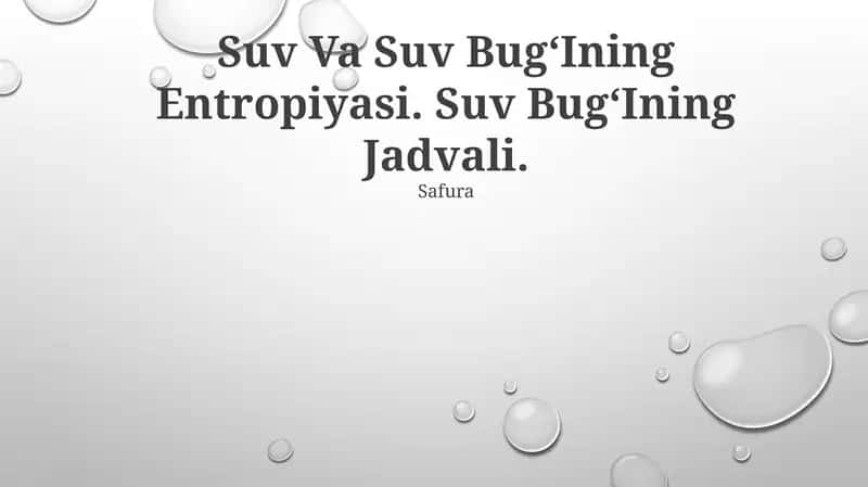Suv Va Suv Bug‘Ining Entropiyasi 1