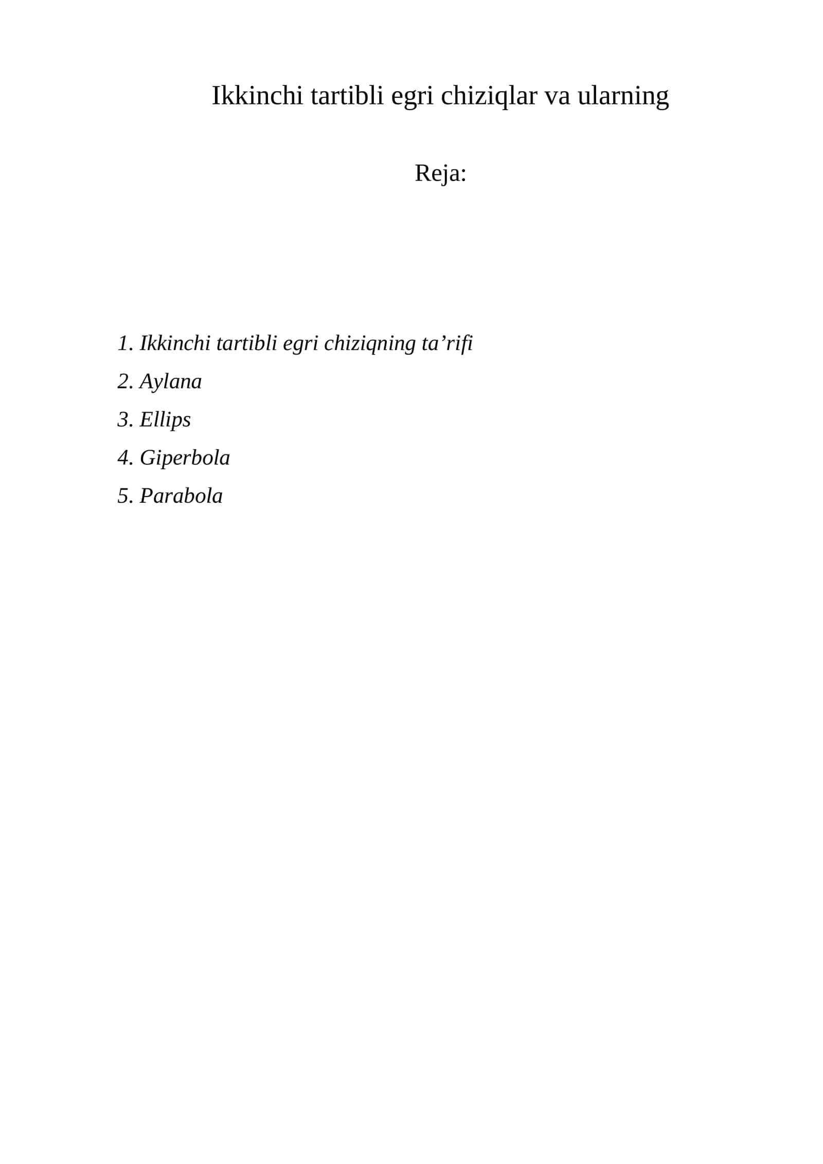 Ikkinchi tartibli egri chiziqlar va ularning 1