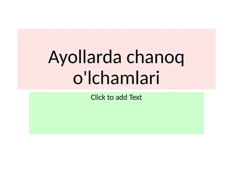 Ayollardachanoqo'lchamlari 1