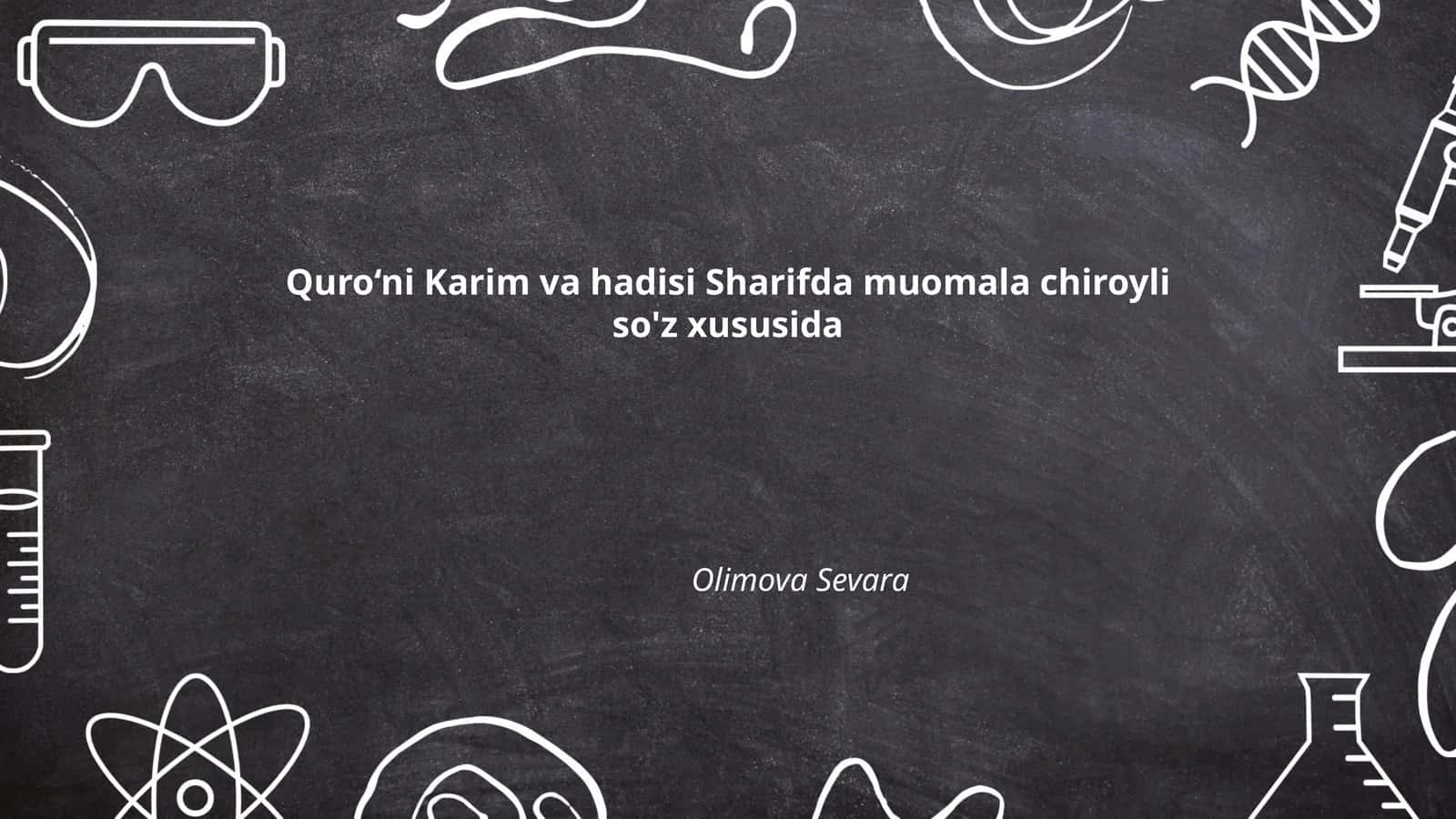 Muomala chiroyli so'zlar Qur'oni va Hadisda 1