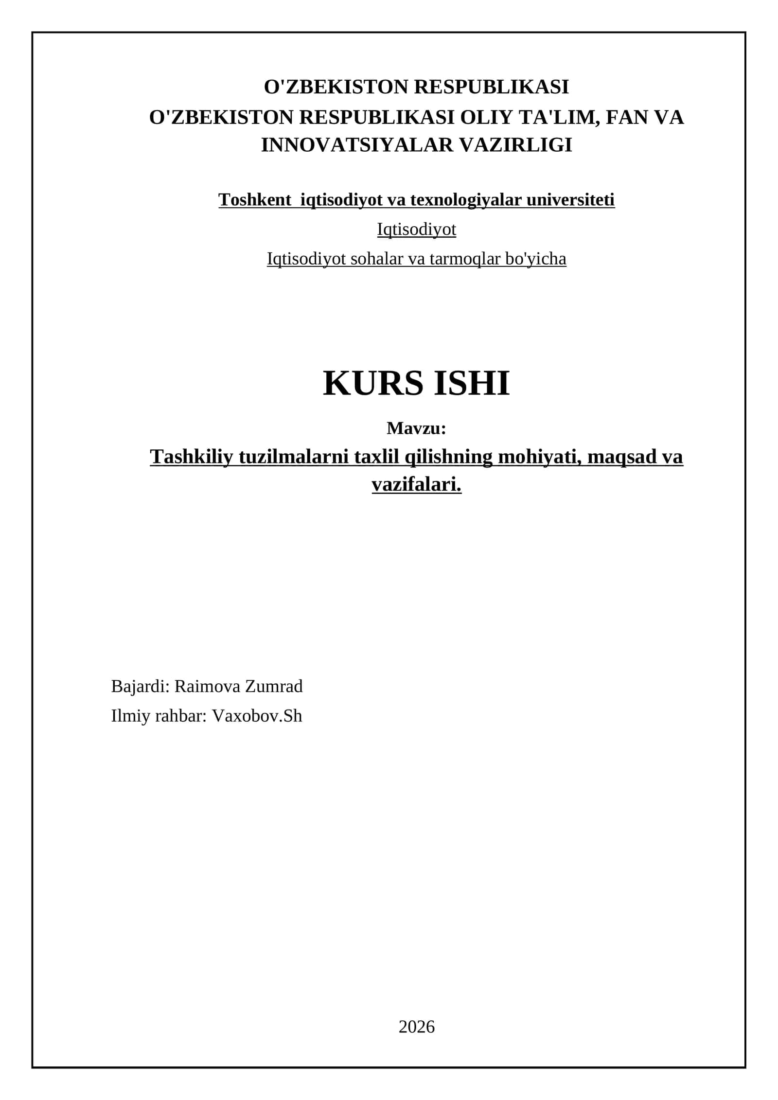 Tаshkiliy tuzilmаlаrni tахlil qilishning mоhiyati, mаqsаd vа vаzifаlаri 1
