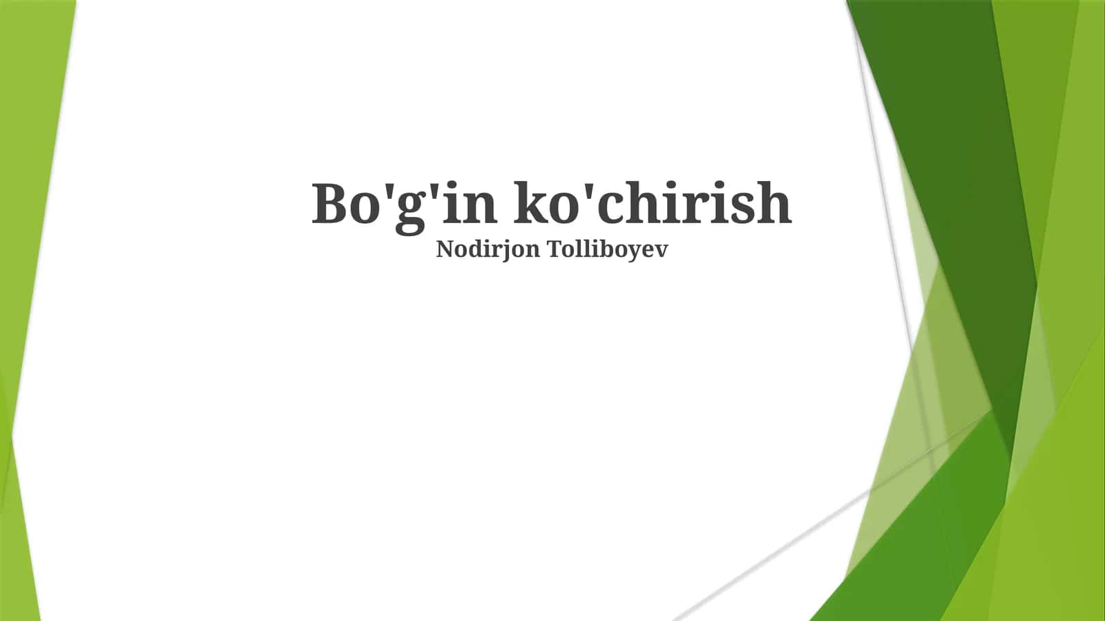 Bo'g'in ko'chirish 1