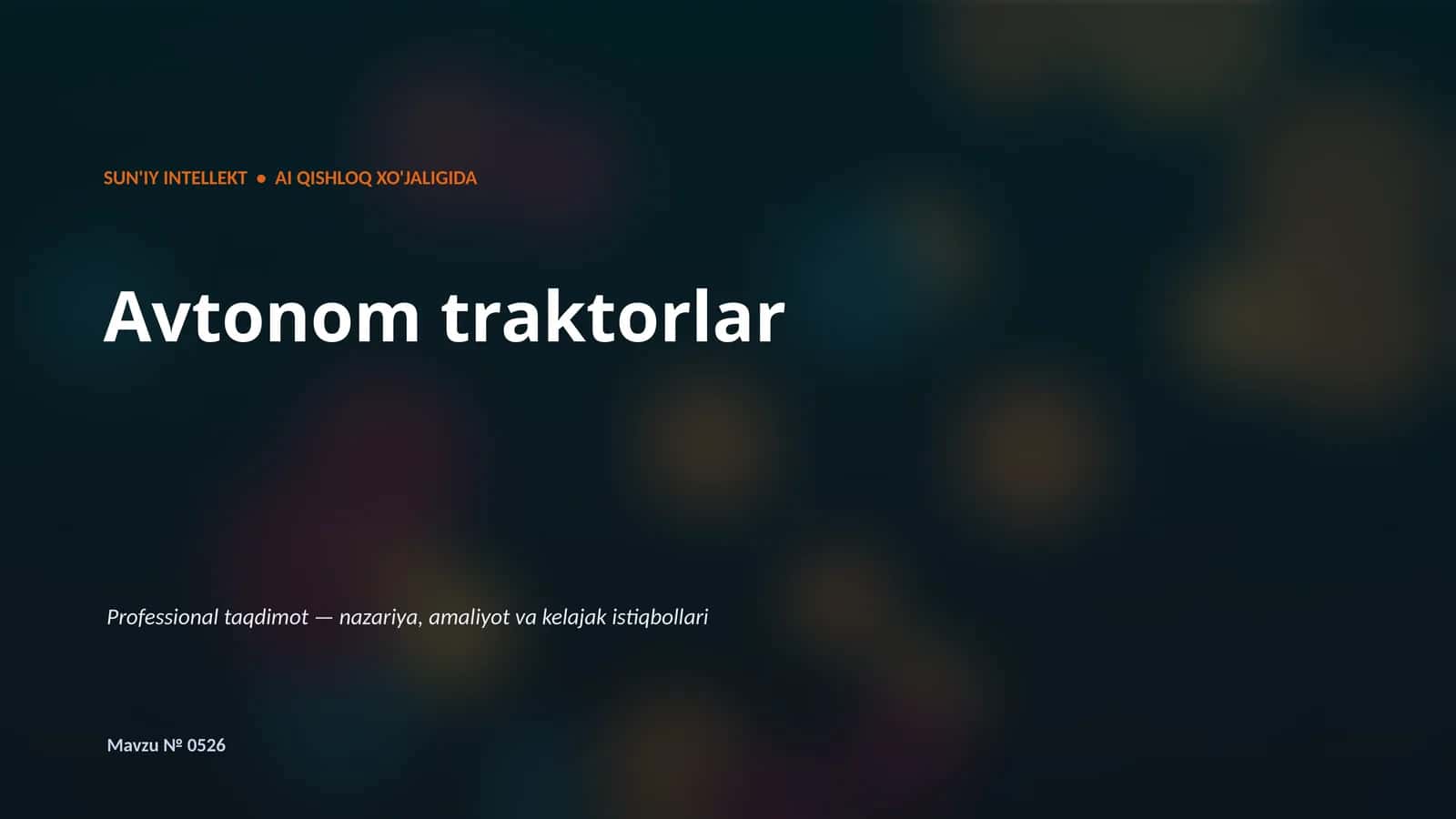 Avtonom traktorlar 1