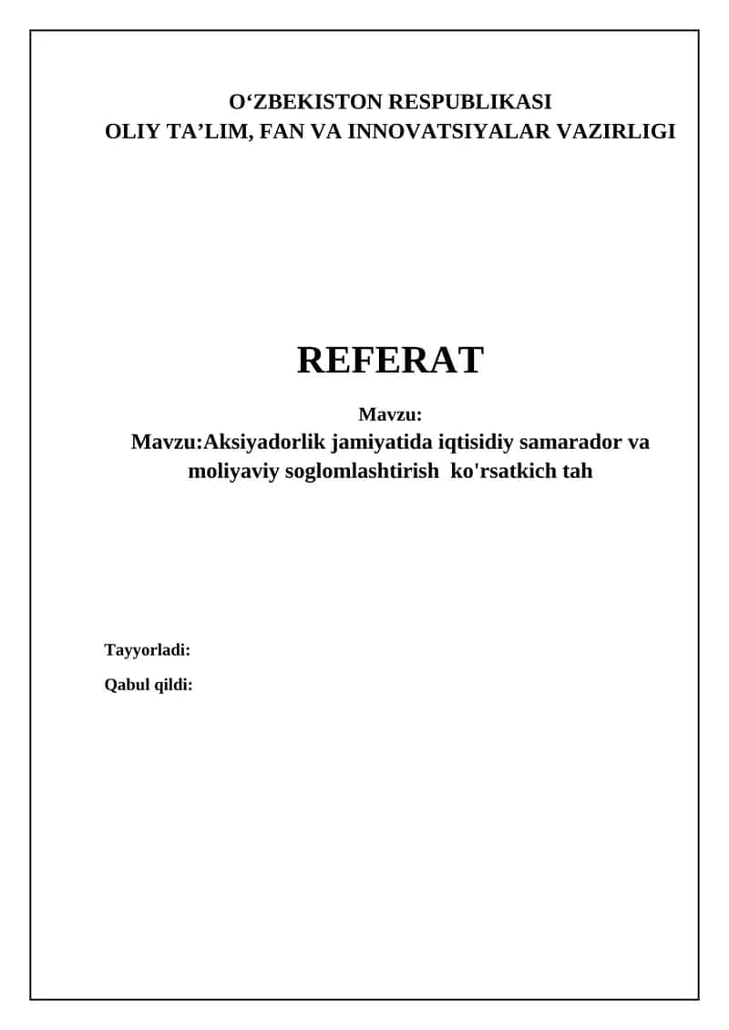 Aksiyadorlik jamiyatida iqtisadiy samarador va moliyaviy sog'lomlashtirish korsatkich tah 1