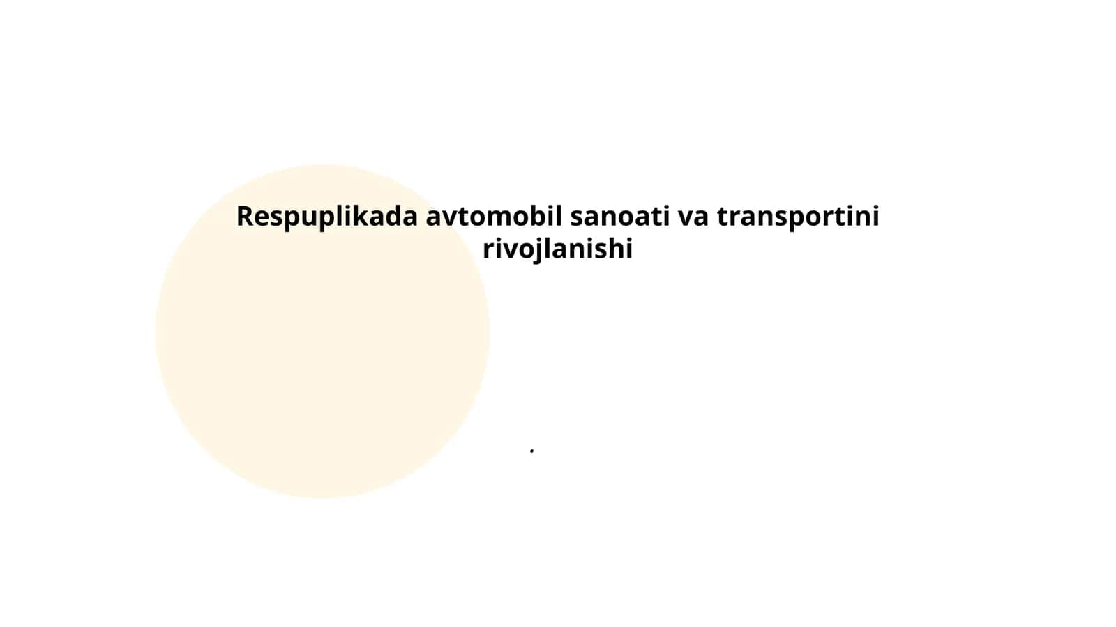 Avtomobil Sanoati va Transportini Rivojlanishi Reja 1