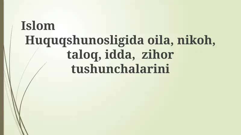 Islom Huquqshunosligi - Oila va Nikoh Asoslari 1