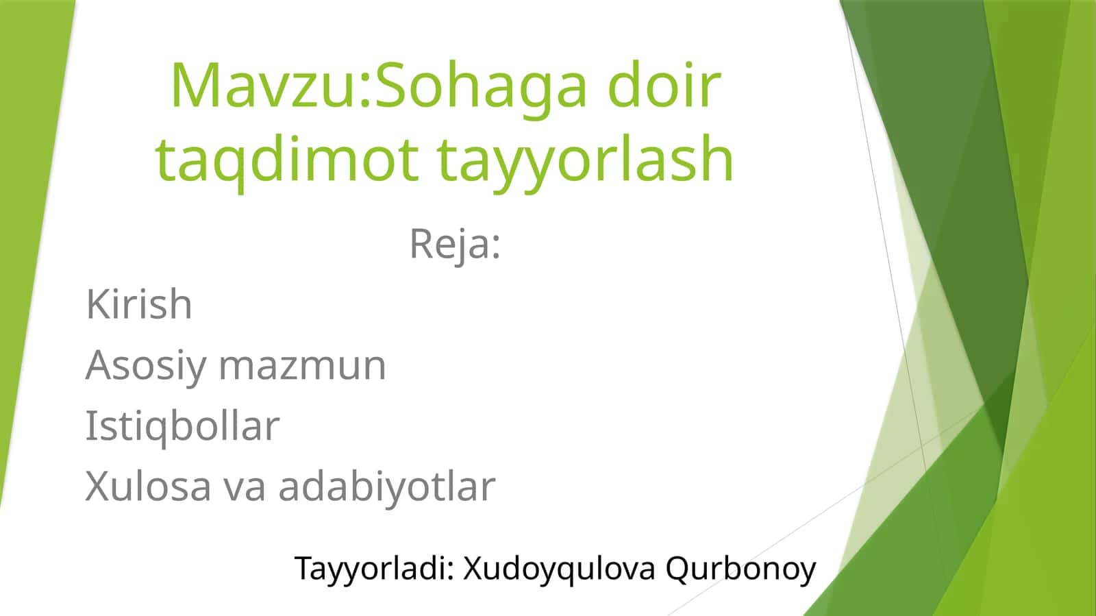 Sohaga doir taqdimot tayyorlash 1