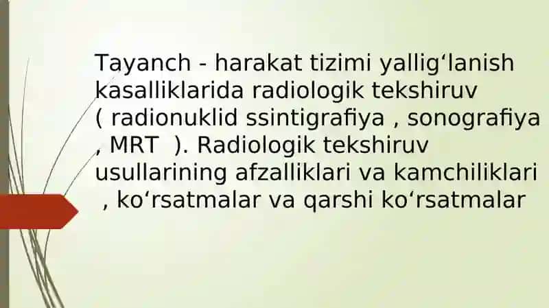 Tayanch - harakat tizimi yalligʻlanish kasalliklarida radiologik tekshiruv