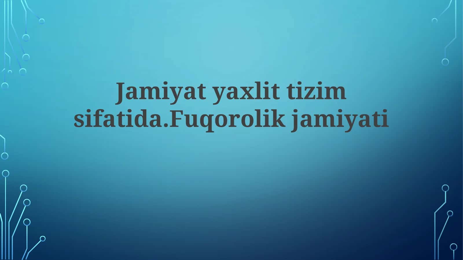 Jamiyatyaxlittizimsifatida.Fuqorolikjamiyati 1