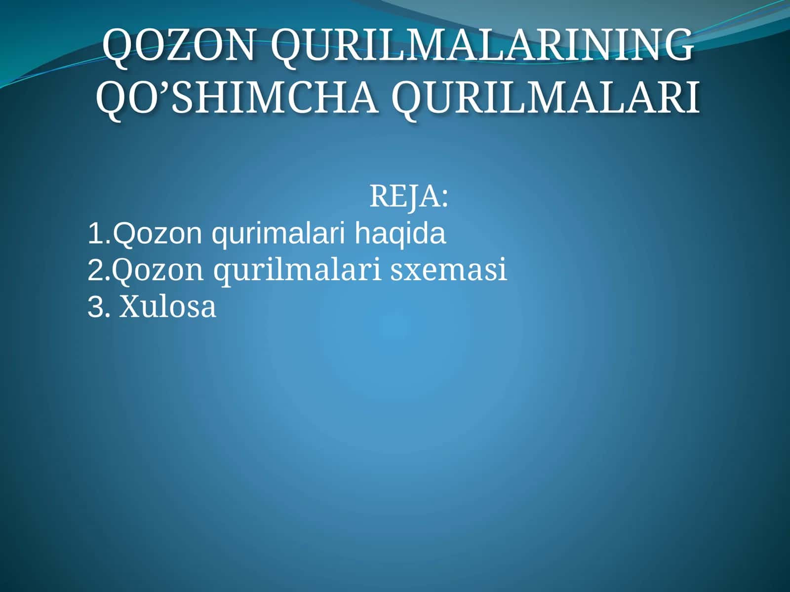 QOZON QURILMALARINING QO’SHIMCHA QURILMALARI 1