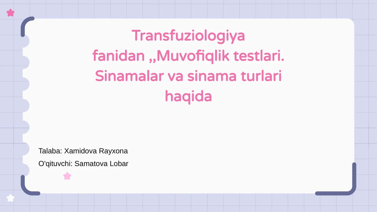 Transfuziologiya fanidan Muvofiqlik testlari. Sinamalar va sinama turlari haqida 1