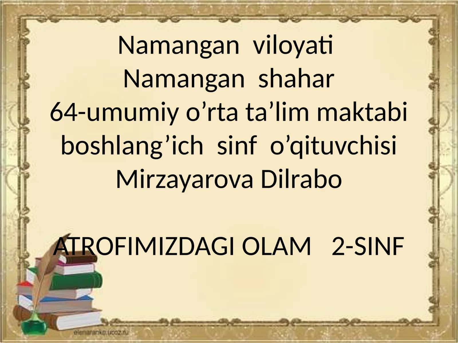 ATROFIMIZDAGI OLAM 2-SINF 1