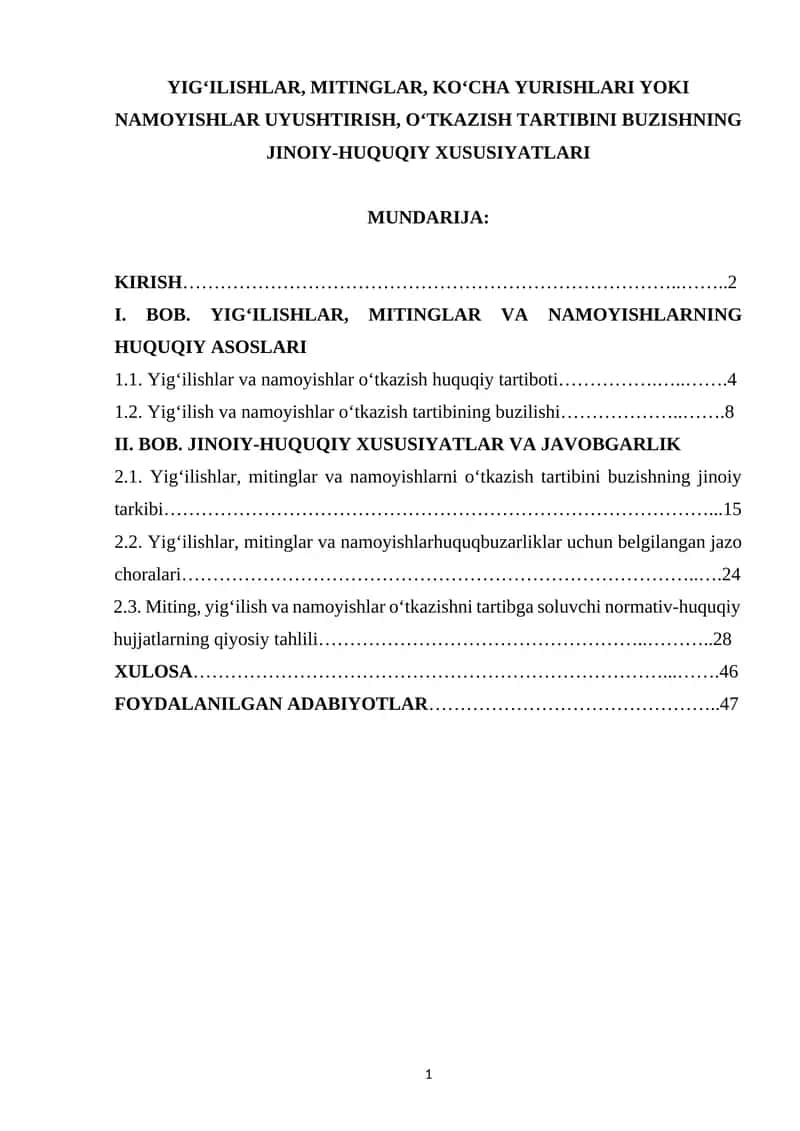YIG‘ILISHLAR, MITINGLAR, KO‘CHA YURISHLARI YOKI NAMOYISHLAR UYUSHTIRISH, O‘TKAZISH TARTIBINI BUZISHNING JINOIY-HUQUQIY XUSUSIYATLARI 1