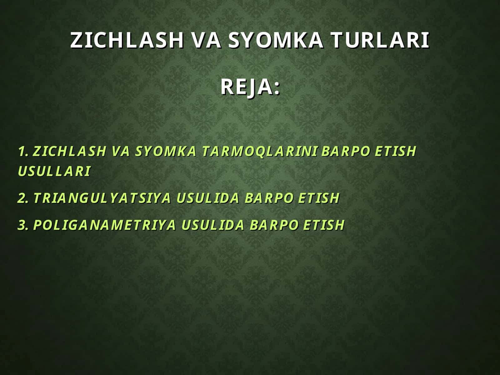 ZICHLASH VA SYOMKA TURLARI 1