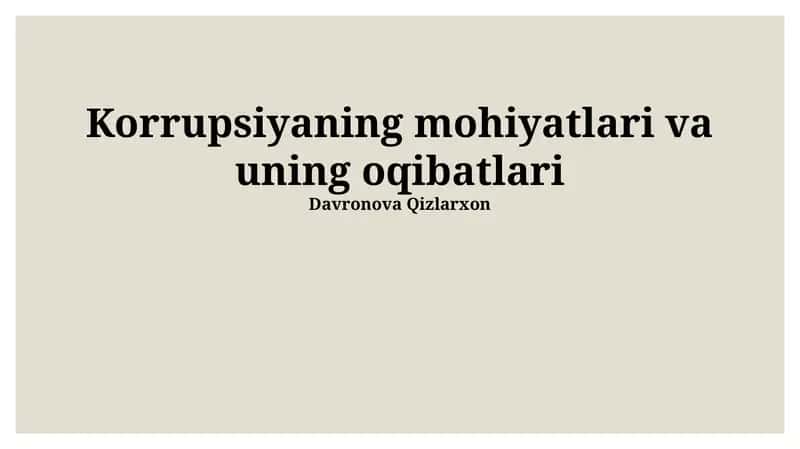 Korrupsiyaning mohiyatlari va uning oqibatlari 1