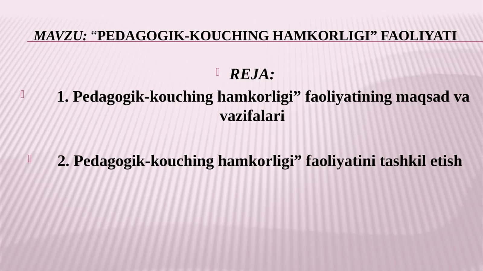 “Pedagogik-kouching hamkorligi” faoliyati. 1