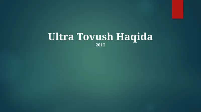 Ultratovush Haqida 1