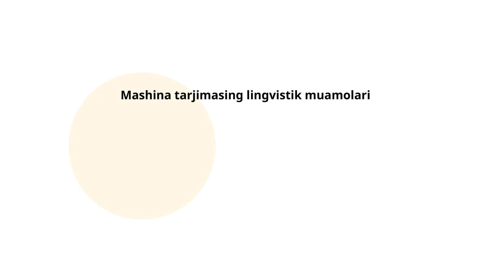 Mashina tarjimasing lingvistik muamolari 1