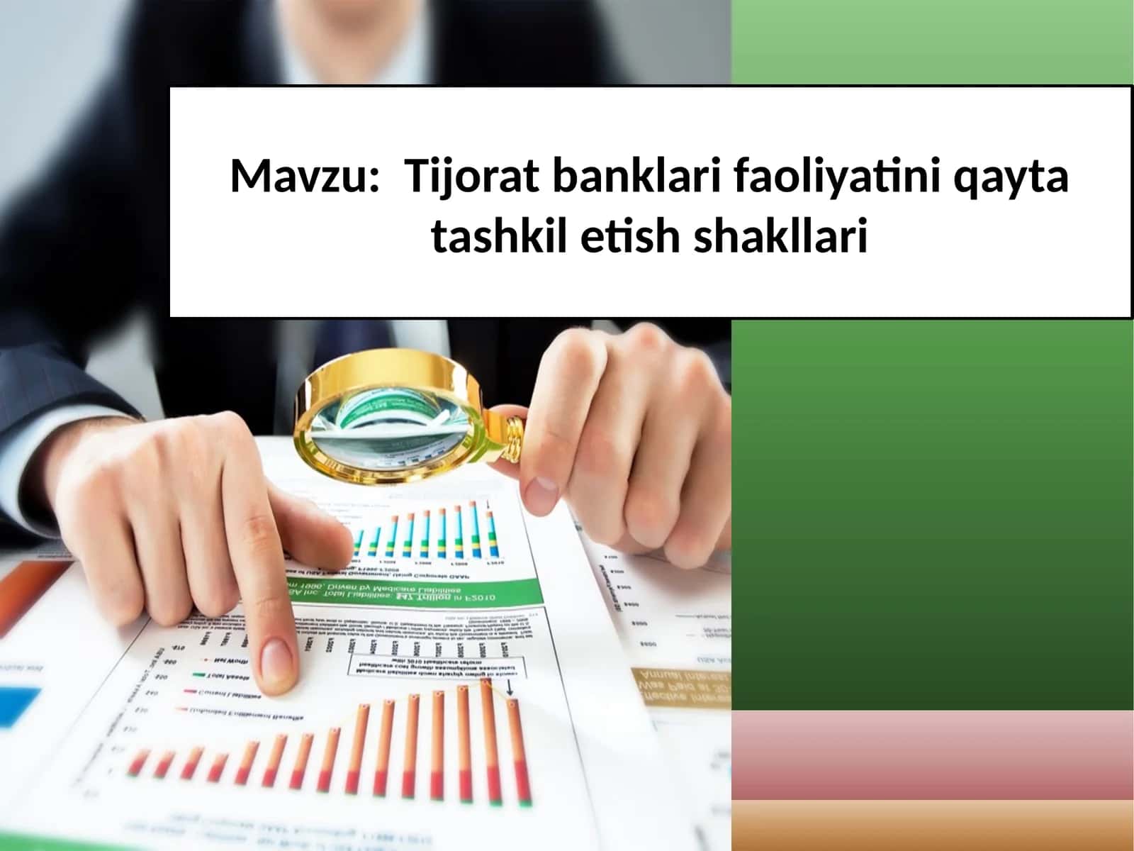 Tijorat banklari faoliyatini qayta tashkil etish shakllari 1