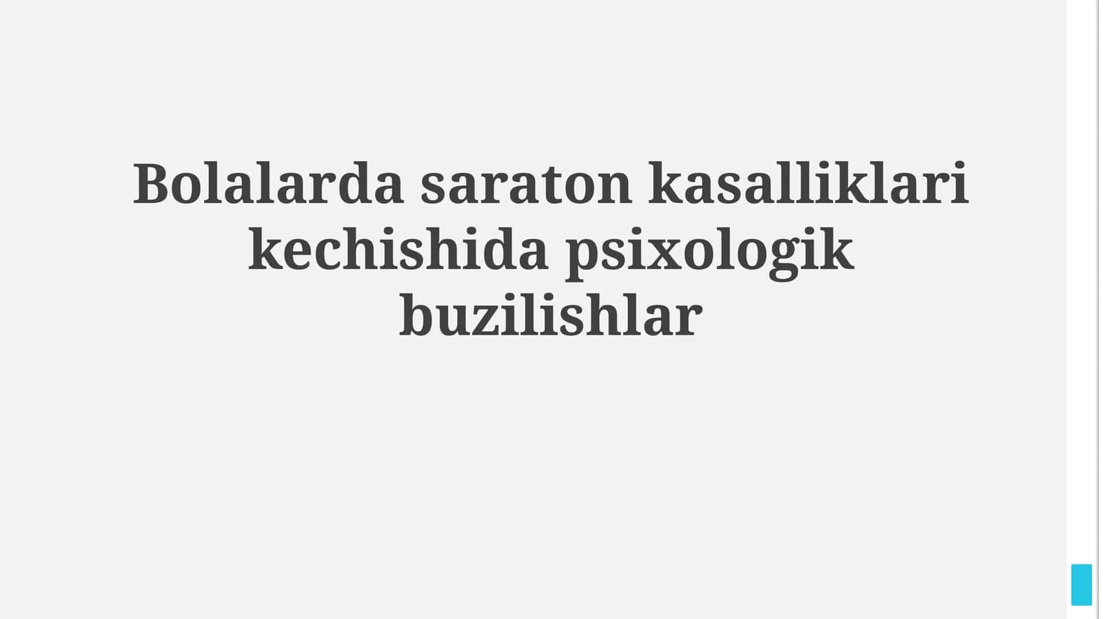 Bolalarda saraton kasalliklari kechishidapsixologikbuzilishlar 1