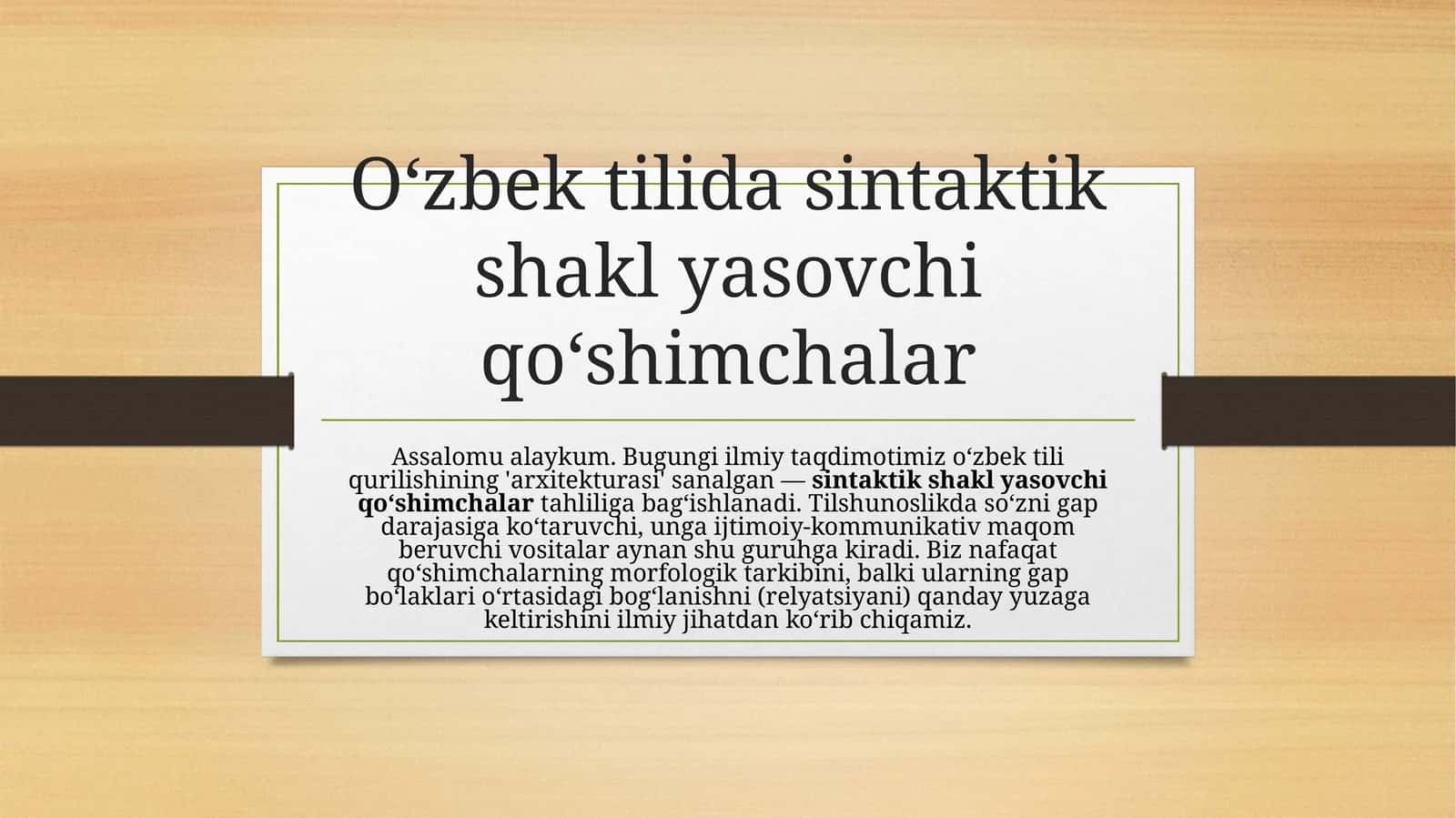 O‘zbek tilida sintaktik shakl yasovchi qo‘shimchalar 1