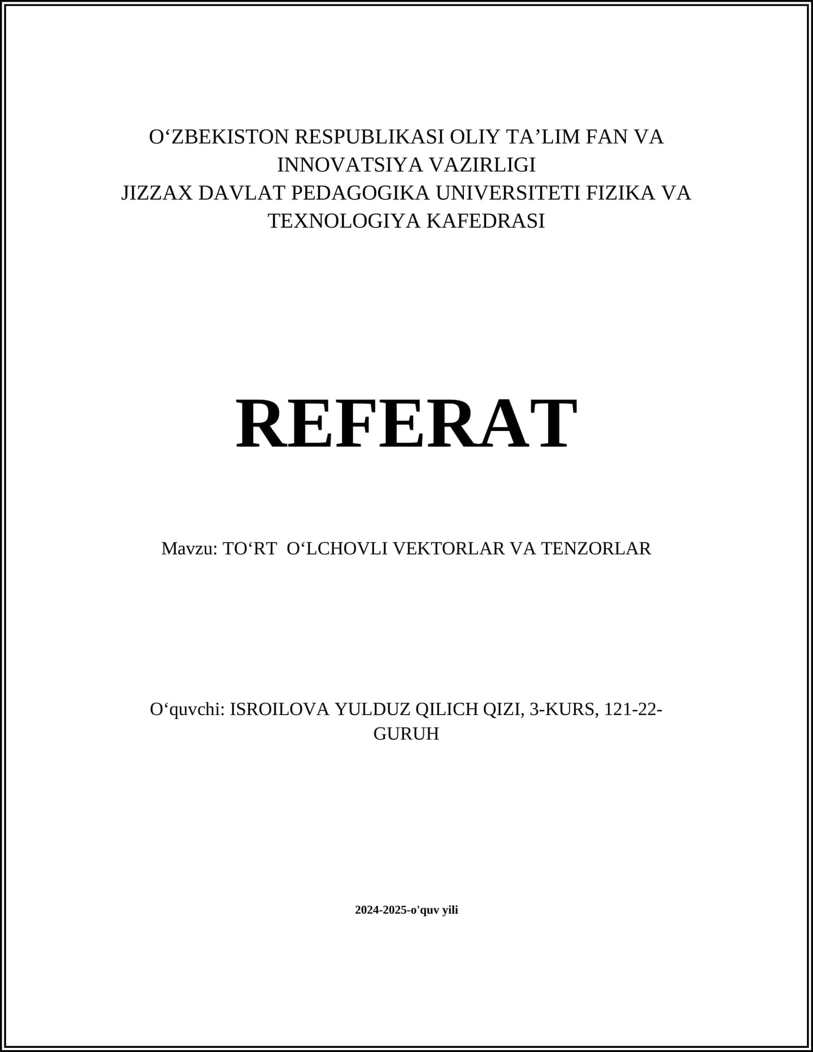 TOʻRT OʻLCHOVLI VEKTORLAR VA TENZORLAR 1
