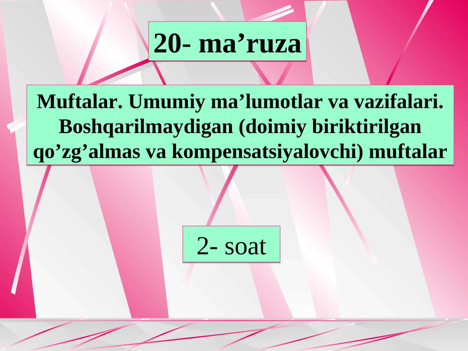 Muftalar.Umumiy ma’lumotlar va vazifalari. Boshqarilmay­digan (doimiy biriktirilgan qo’zg’almas va kompensatsiyalovchi) muftalar 1