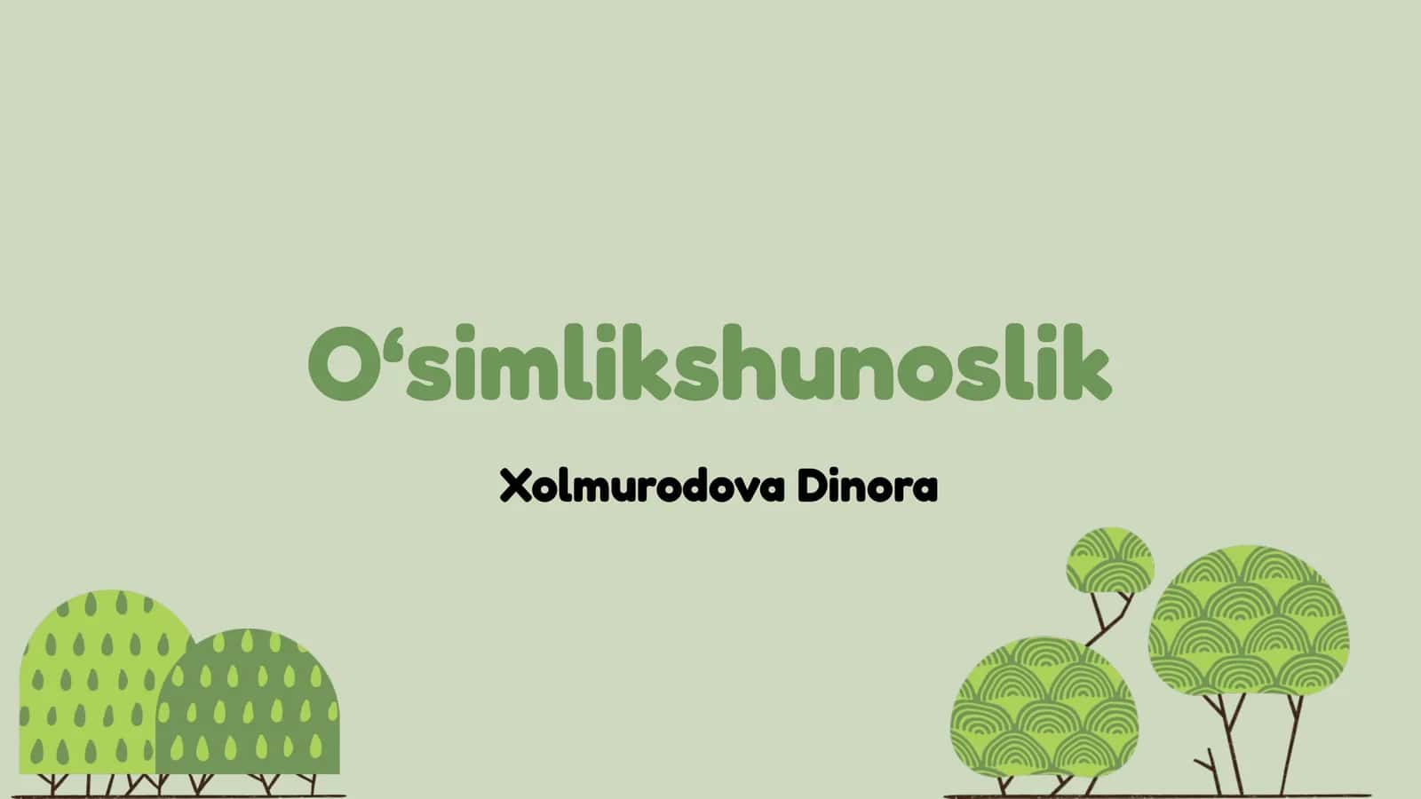 O‘simlikshunoslik 1