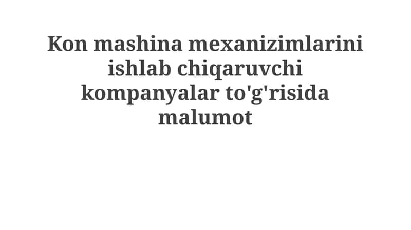 Kompaniya tarixi va umumiy tavsifi 1