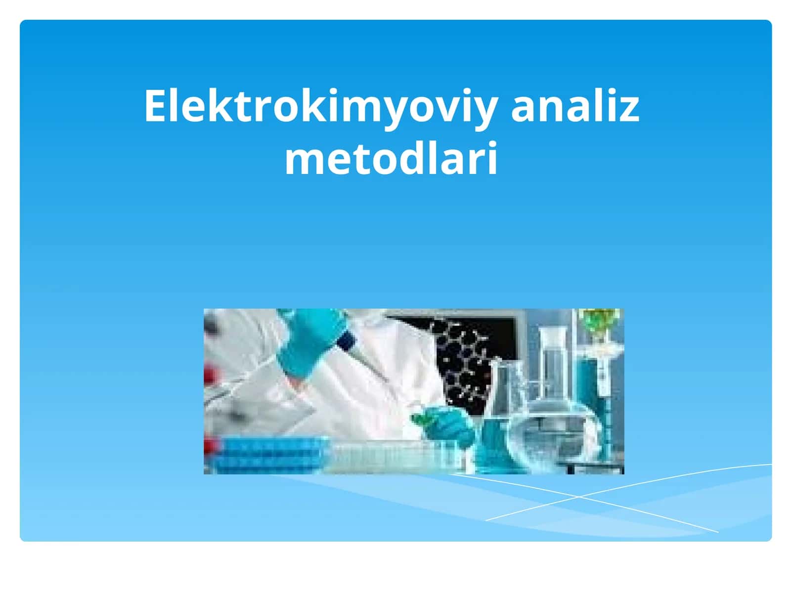 Elektrokimyoviy analiz metodlari 1