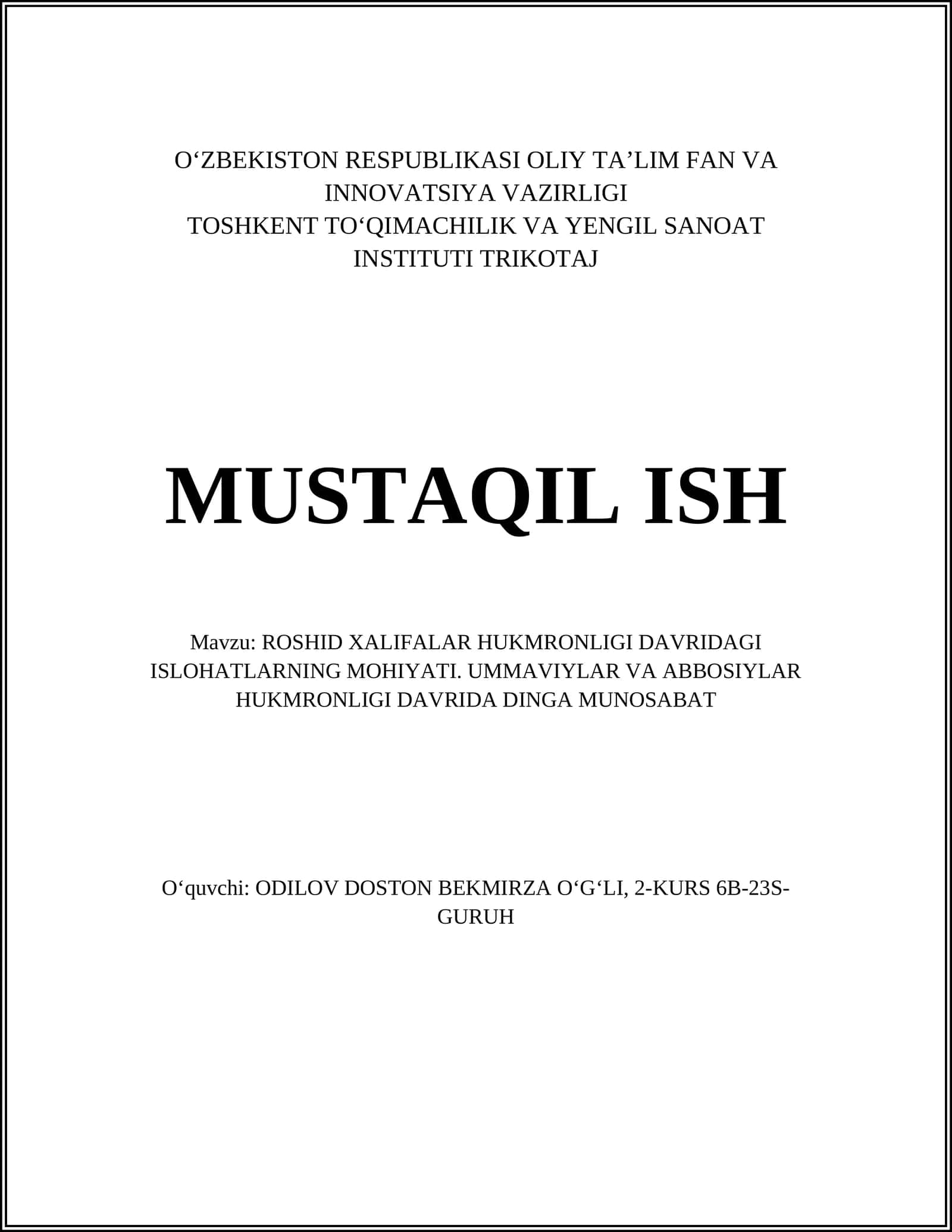 ROSHID XALIFALAR HUKMRONLIGI DAVRIDAGI ISLOHATLARNING MOHIYATI 1