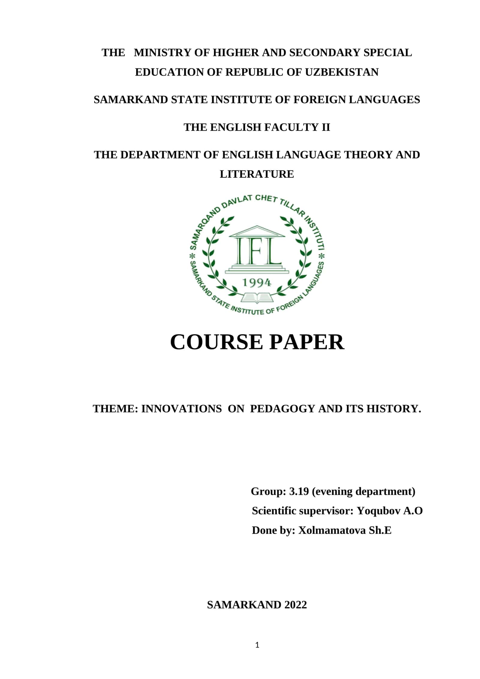 COURSE PAPER: INNOVATIONS ON PEDAGOGY AND ITS HISTORY 1