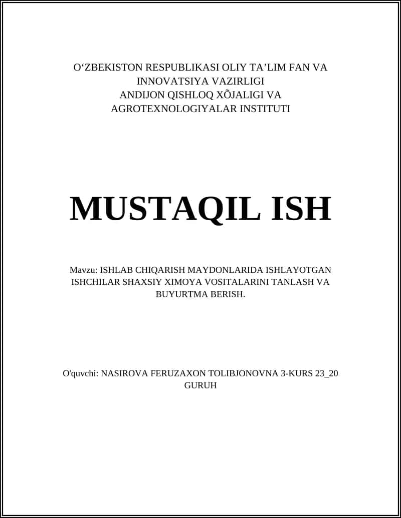 ISHLAB CHIQARISH MAYDONLARIDA ISHLAYOTGAN ISHCHILAR SHAXSIY XIMOYA VOSITALARINI TANLASH VA BUYURTMA BERISH 1