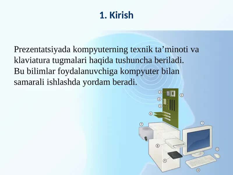 Prezentatsiyada kompyuterning texnik ta’minoti va klaviatura tugmalari haqida tushuncha beriladi. Bu bilimlar foydalanuvchiga kompyuter bilan samarali ishlashda yordam beradi. 1