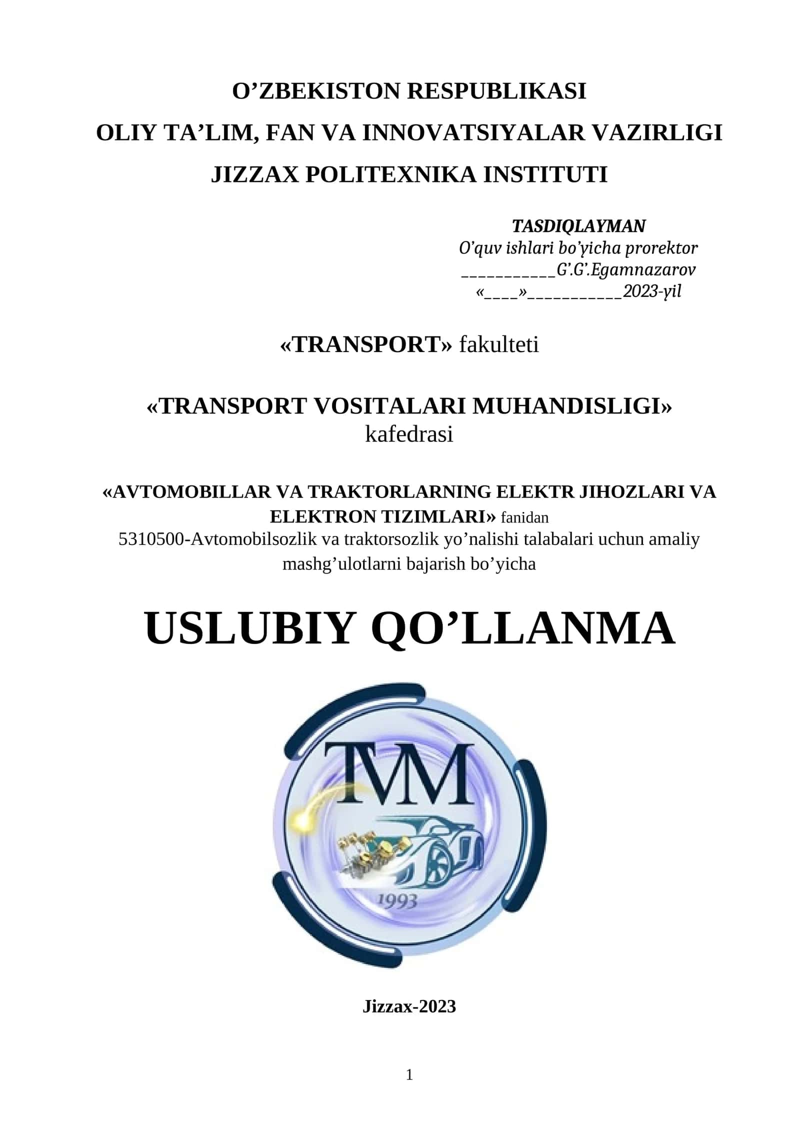 AVTOMOBILLAR VA TRAKTORLARNING ELEKTR JIHOZLARI VA ELEKTRON TIZIMLARI 1