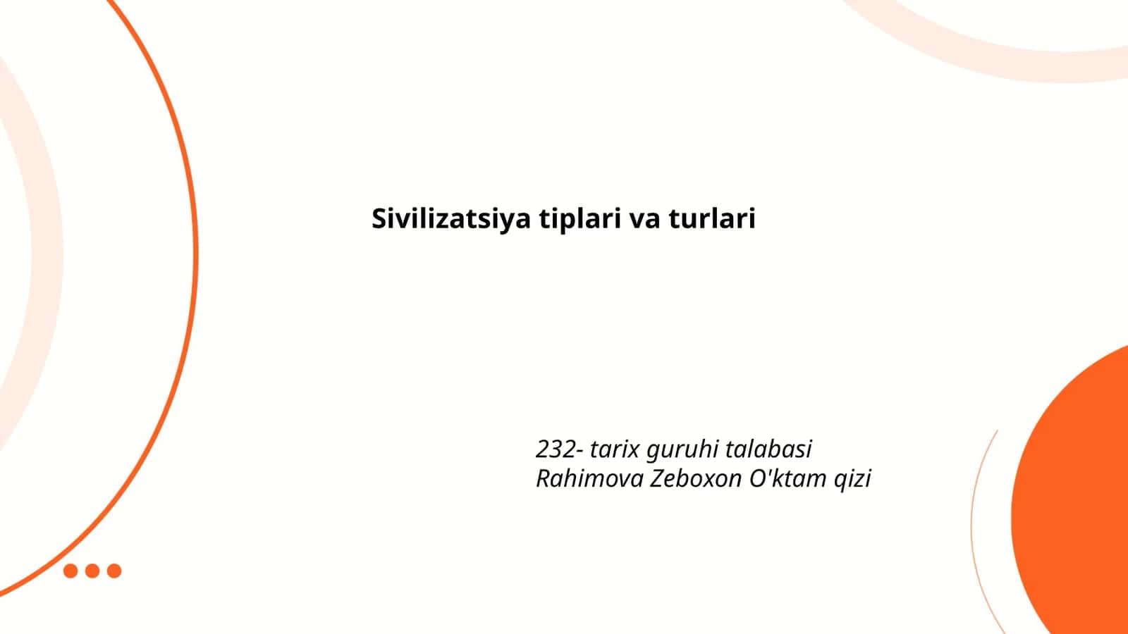 Sivilizatsiya tiplari va turlari 1